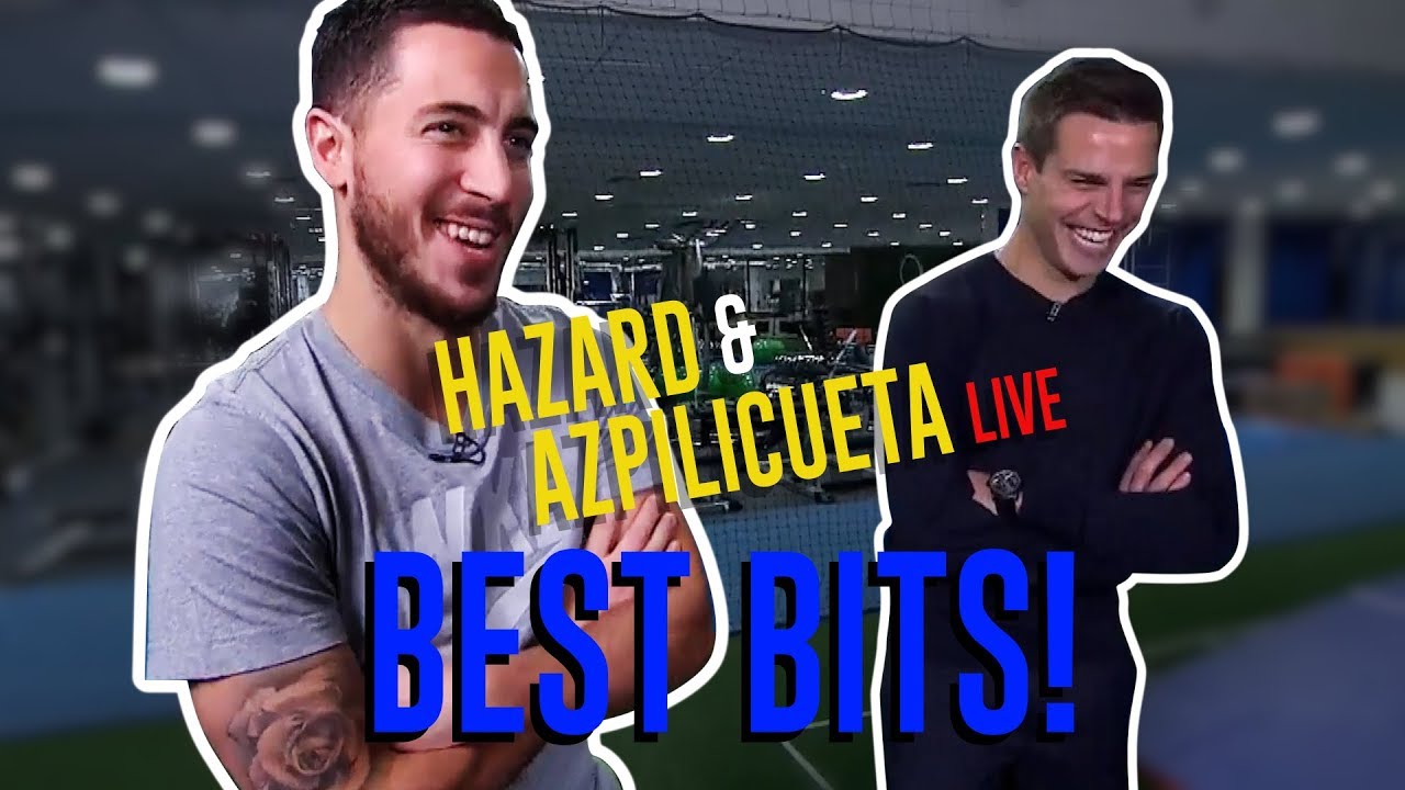 THE HAZARD & AZPILICUETA LIVE SHOW | The Best Bits!